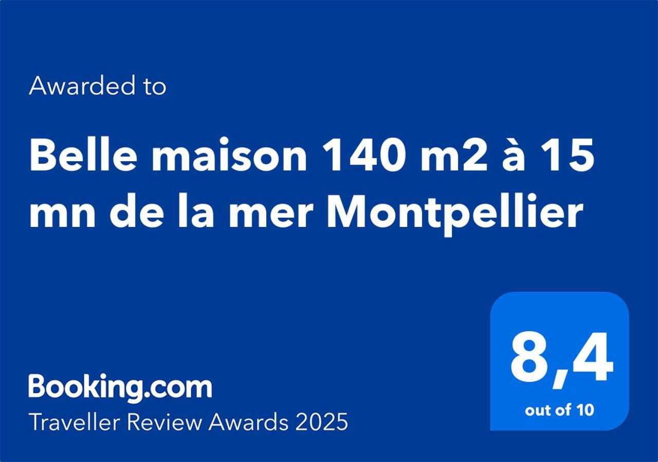 Belle Maison 140 M2 A 15 Mn De La Mer 10 Mn De Montpellier Teyran Exterior foto